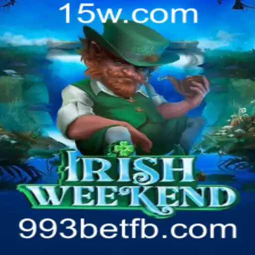 Descubra a Emoção do IrishWeekend com 993bet
