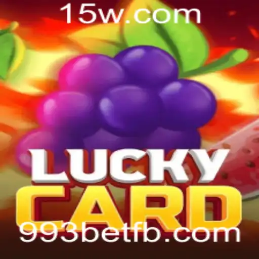 LuckyCard: Descubra o Jogo Revolucionário com 993bet